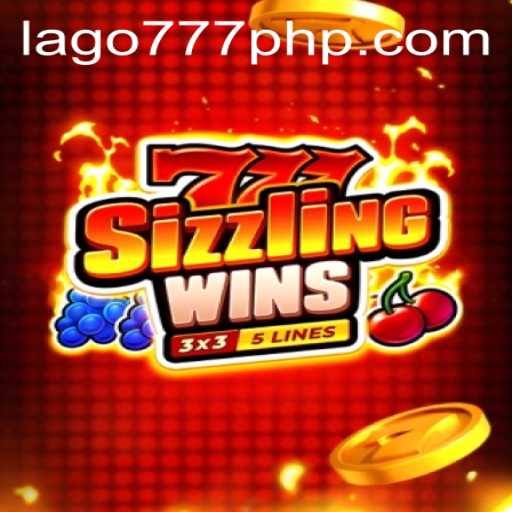 Explore the Thrills of 777 Sizzling Wins on LAGO777.COM