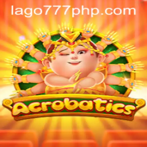 Discover the Thrilling World of Acrobatics at LAGO777.COM