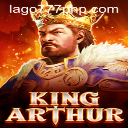 Embark on a Legendary Quest with KingArthur at LAGO777.COM