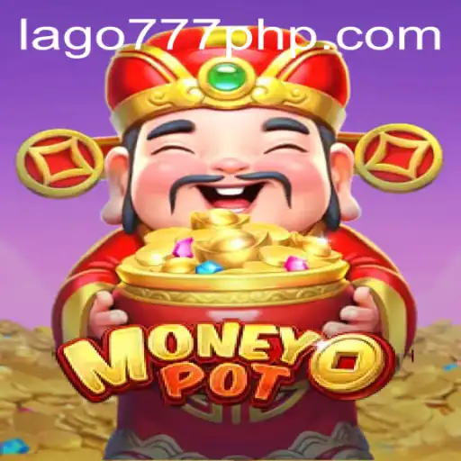 Exploring MoneyPot: A Deep Dive into the Game at LAGO777.COM
