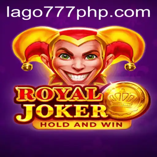 Exploring the Excitement of RoyalJoker with LAGO777