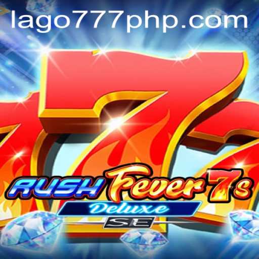 Unveiling RushFever7sDeluxeSE: A Thrilling Gaming Experience
