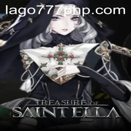 Discover the Thrilling World of TreasureofSaintElla: A Journey into the Unknown
