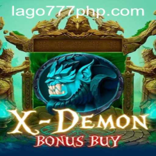 Exploring the World of XDemonBonusBuy at LAGO777.COM